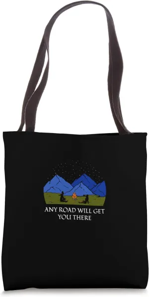 Any Road Will Get You There Hiking Mountain Hiker Summit Tote Bag