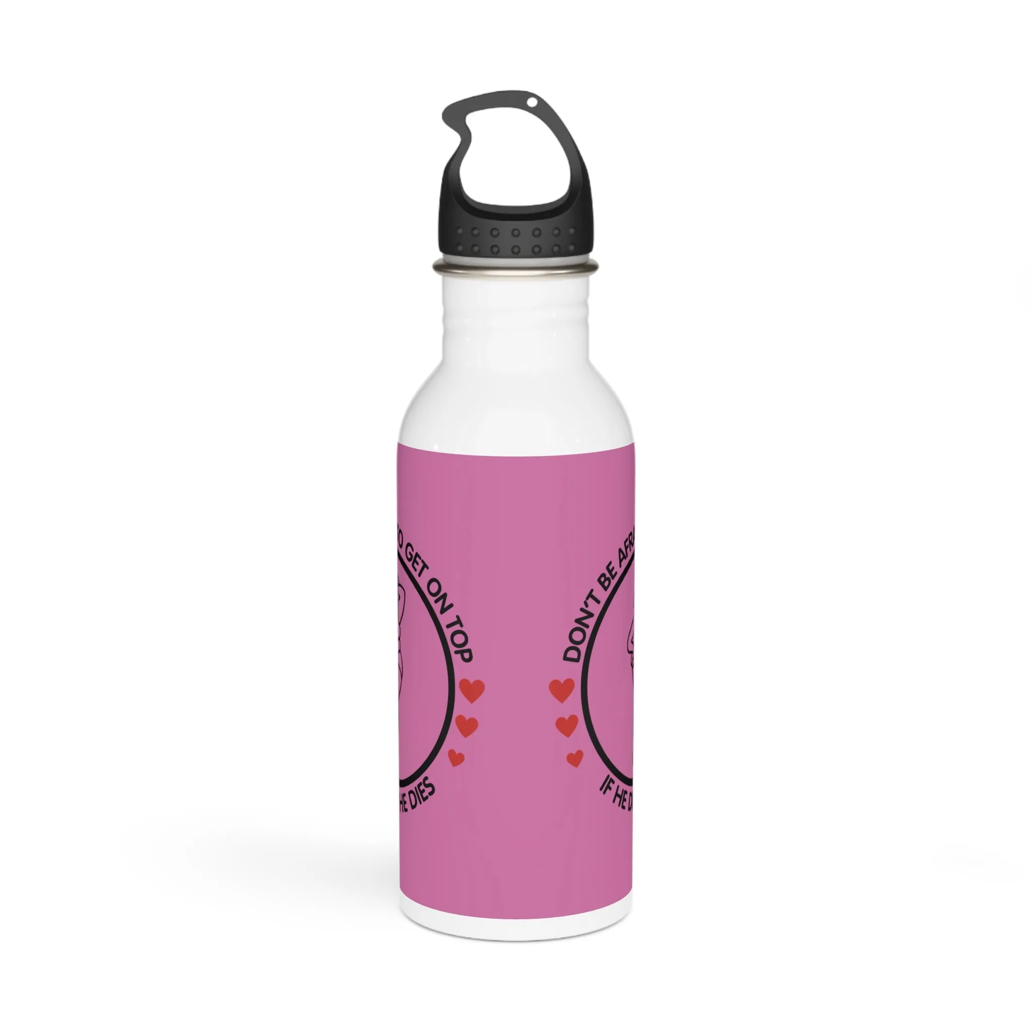 Don't Be Afraid To Get On Top... Stylish Stainless Steel Water Bottle - Eco-Friendly, Durable, Perfect for On-the-Go - Pink