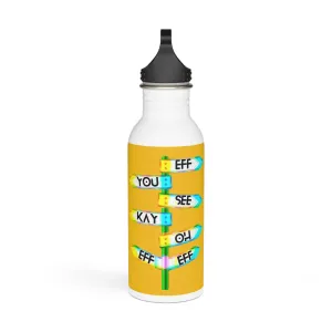 Eff You See Kay Oh Eff Eff Stylish Stainless Steel Water Bottle - Eco-Friendly, Durable, Perfect for On-the-Go - Yellow
