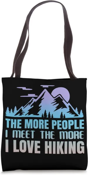 Hiking Saying, Mountain Lines, Alps Motif, Hiking. Tote Bag