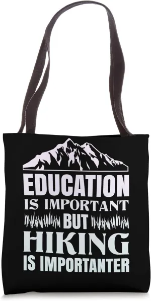 Hiking Saying, Mountain Lines, Alps Motif, Hiking. Tote Bag