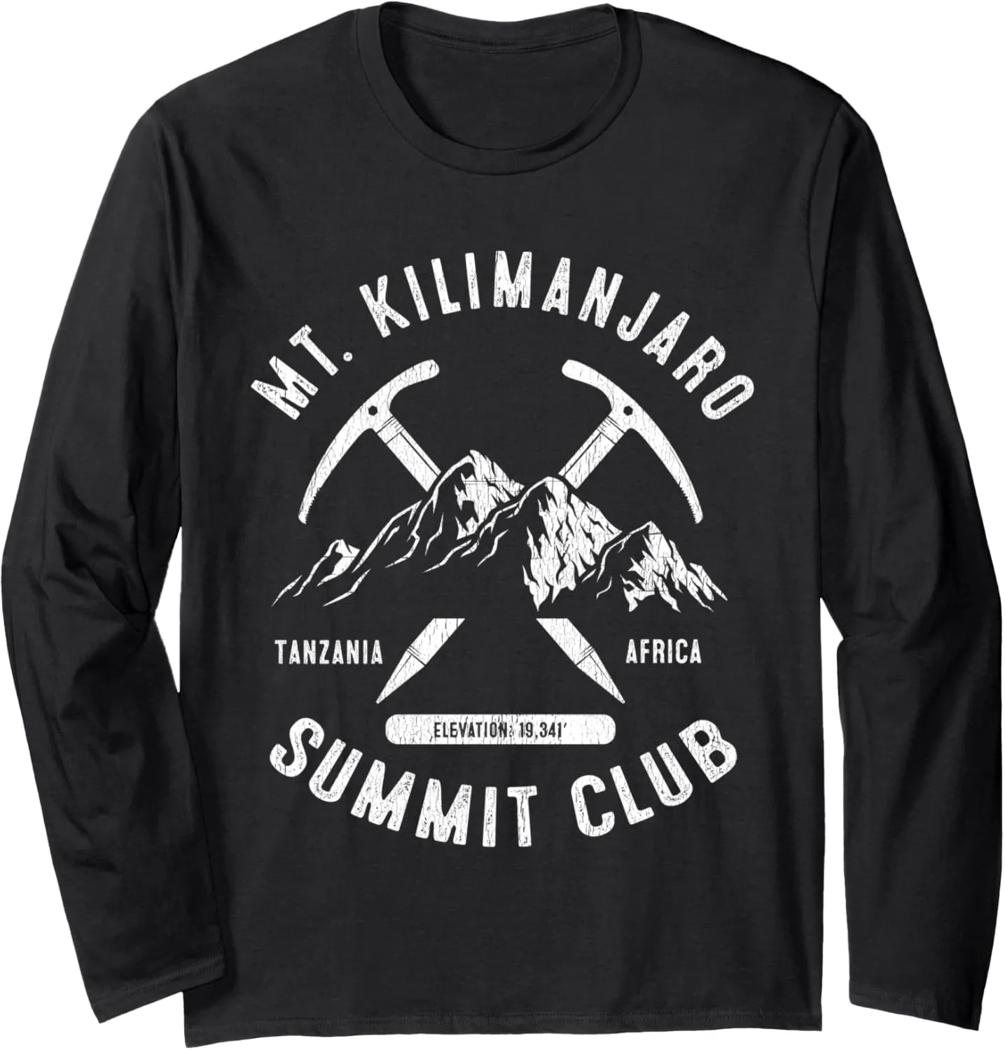 Mount Kilimanjaro Summit Club I Climbed Mt Kilimanjaro Long Sleeve T-Shirt
