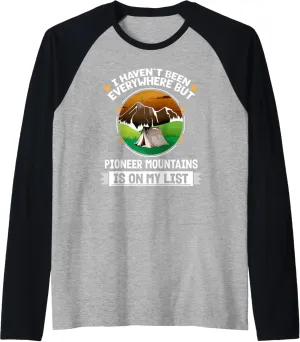 Pioneer Mountains Is On My List Hiking Camping Hiker Camper Raglan Baseball Tee