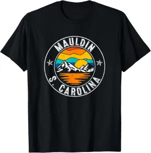 Retro 70s 80s Mauldin South Carolina SC T-Shirt