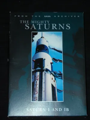 The Mighty Saturns: Saturn I and IB [DVD]