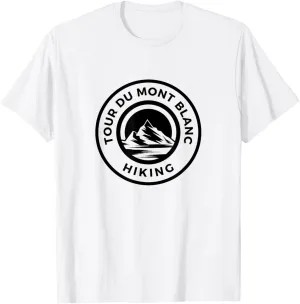 Tour du Mont Blanc Alpine Crossing Hiking Long Distance Hiking Trail T-Shirt