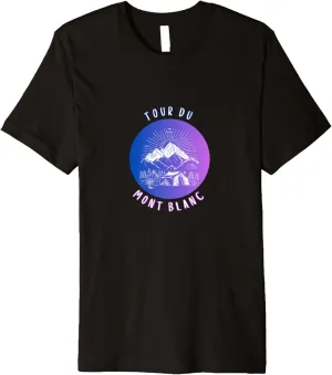 Tour du Mont Blanc Hiking Alpine Crossing Climbing Trail Premium T-Shirt