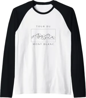 Tour du Mont Blanc Hiking Long Distance Hiking Trail Alpine Crossing Raglan Baseball Tee