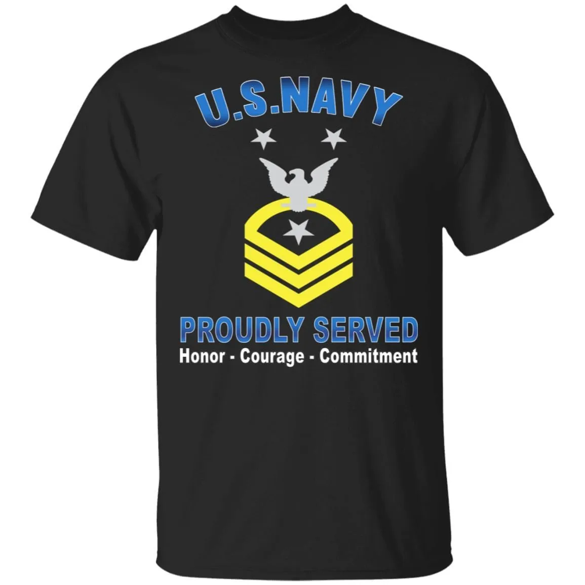 US Navy E-9 Command Master Chief Petty Officer E9 CMDCM Senior Enlisted Advisor Collar Device Proudly Served T-Shirt On Front