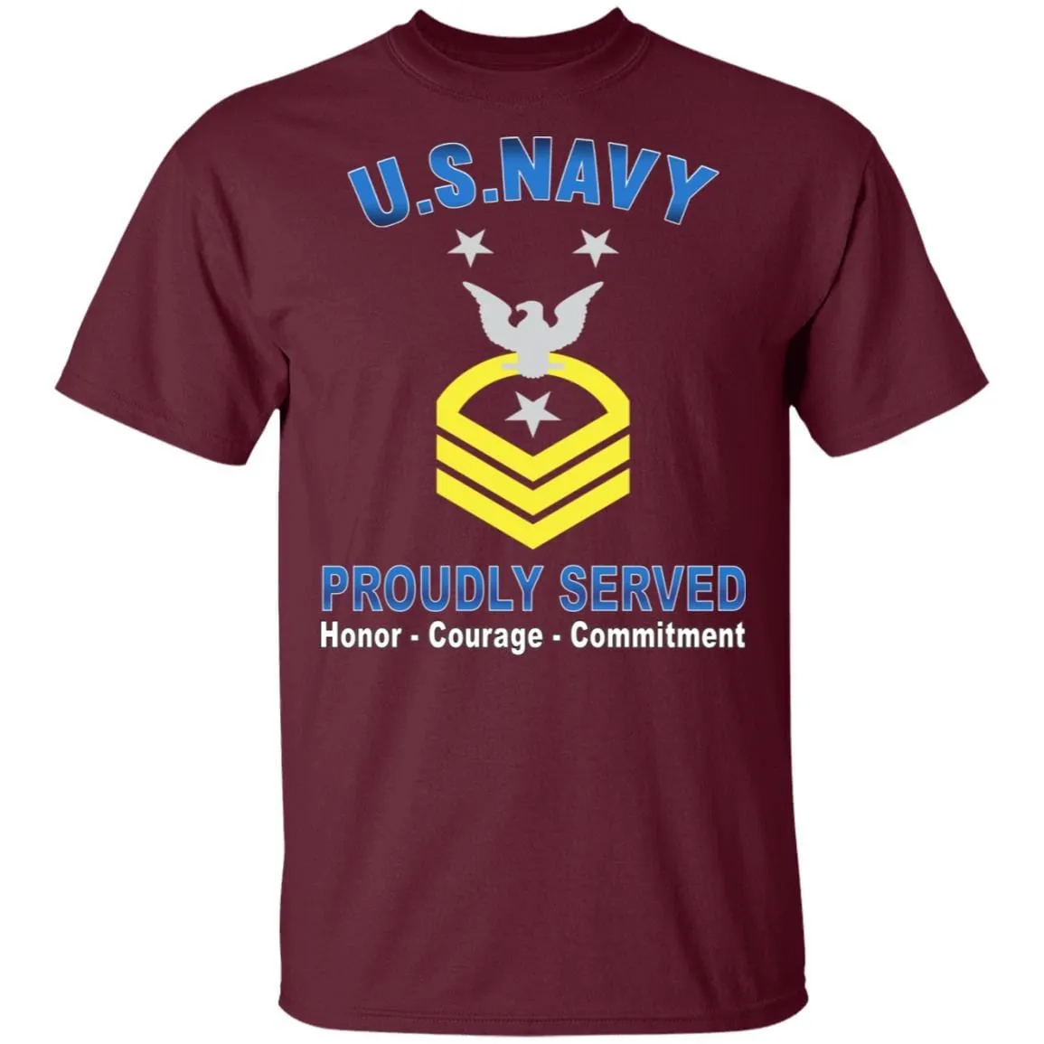 US Navy E-9 Command Master Chief Petty Officer E9 CMDCM Senior Enlisted Advisor Collar Device Proudly Served T-Shirt On Front