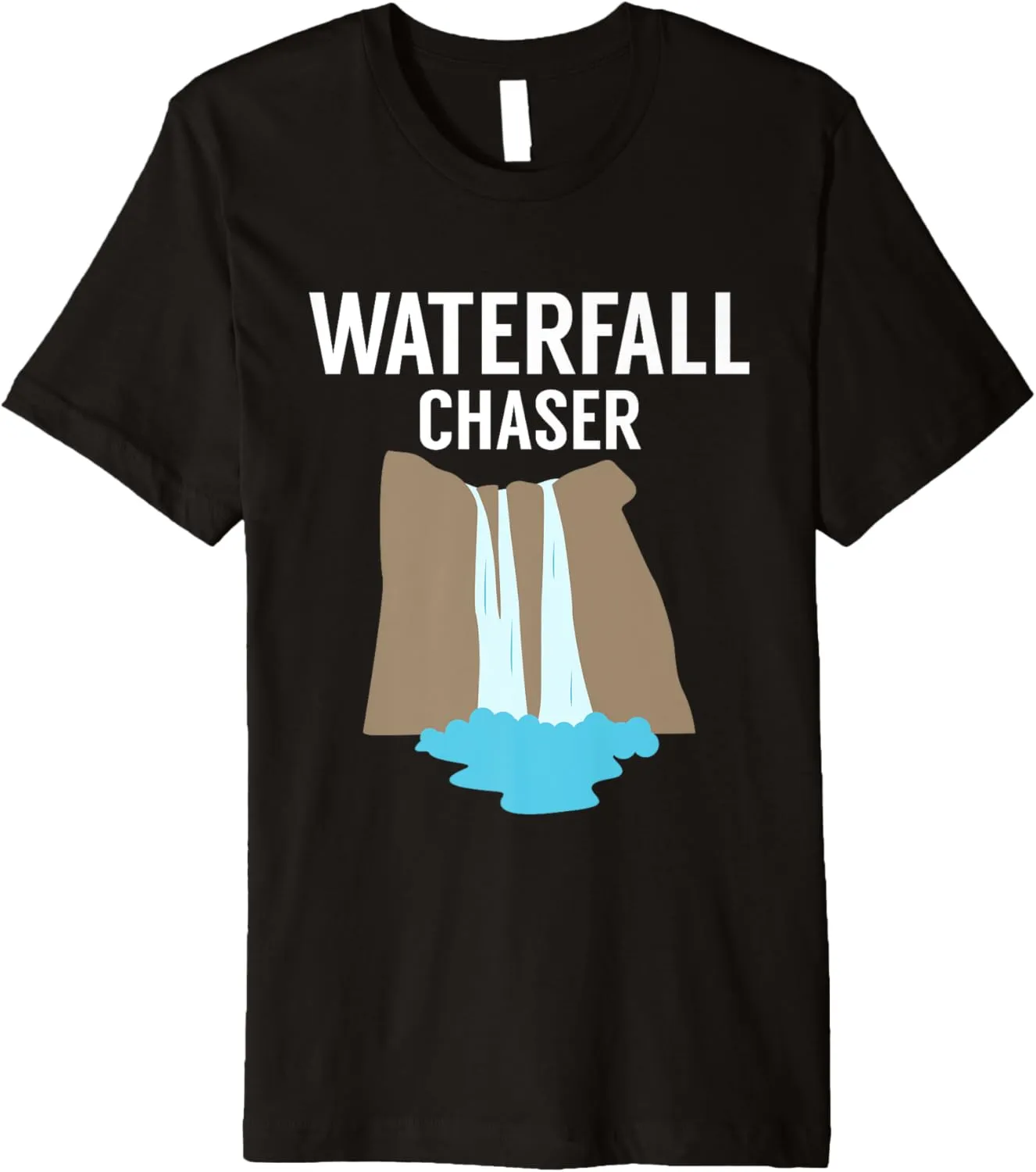 Waterfall Chaser Water Hiking Hiker Trekking Nature Outdoor Premium T-Shirt